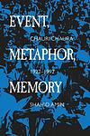 Cover of 'Event, Metaphor, Memory' by Shahid Amin
