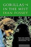 Cover of 'Gorillas In The Mist' by Dian Fossey