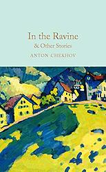 Cover of 'In The Ravine' by Anton Chekhov
