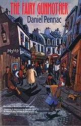 Cover of 'The Fairy Gunmother' by Daniel Pennac