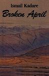 Cover of 'Broken April' by Ismail Kadare