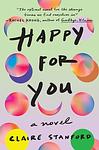 Cover of 'Happy For You' by Claire  Stanford