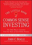 Cover of 'The Little Book Of Common Sense Investing' by John C. Bogle