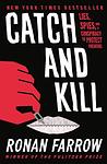 Cover of 'Catch And Kill' by Ronan Farrow