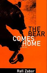 Cover of 'The Bear Comes Home' by Rafi Zabor