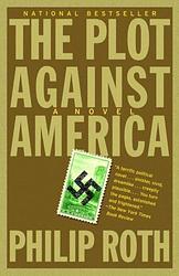 Cover of 'The Plot Against America' by Philip Roth