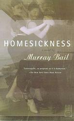Cover of 'Homesickness' by Murray Bail