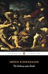 Cover of 'The Sickness Unto Death' by Soren Kierkegaard