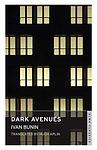Cover of 'Dark Avenues' by Ivan Bunin