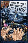 Cover of 'Alan Moore's Writing For Comics' by Alan Moore