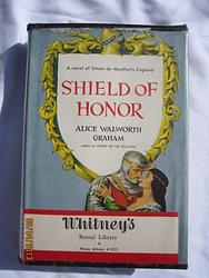 Cover of 'Shield Of Honor' by Alice Walworth Graham