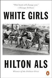 Cover of 'White Girls' by Hilton Als
