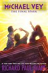Cover of 'The Final Spark' by Richard Paul Evans