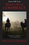 Cover of 'North Star Conspiracy' by Miriam Grace Monfredo