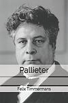 Cover of 'Pallieter' by Felix Timmermans