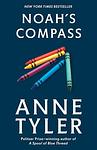 Cover of 'Noah's Compass' by Anne Tyler