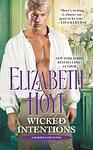 Cover of 'Wicked Intentions' by Elizabeth Hoyt