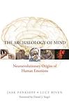 Cover of 'The Archaeology Of Mind' by Jaak Panksepp
