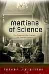 Cover of 'Martians Of Science' by Istvan Hargittai