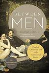 Cover of 'Between Men' by Eve Kosofsky Sedgwick