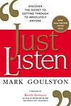 Cover of 'Just Listen' by Mark Goulston