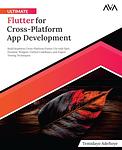 Cover of 'Ultimate Flutter For Cross Platform App Development' by Temidayo Adefioye