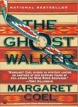Cover of 'The Ghost Walker' by Margaret Coel
