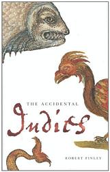 Cover of 'The Accidental Indies' by Robert Finley