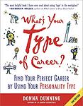 Cover of 'What's Your Type Of Career?' by Donna Dunning