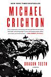 Cover of 'Dragon Teeth' by Michael Crichton