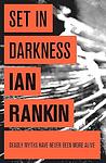 Cover of 'Set In Darkness' by Ian Rankin