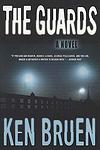 Cover of 'The Guards' by Ken Bruen