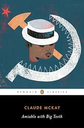 Cover of 'Amiable With Big Teeth' by Claude McKay