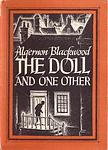 Cover of 'The Doll And One Other' by Algernon Blackwood