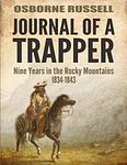 Cover of 'Journal of a Trapper' by Osborne Russell