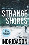 Cover of 'Strange Shores' by Arnaldur Indriðason