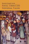 Cover of 'Social Choice And Individual Values' by Kenneth Arrow