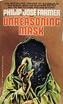 Cover of 'The Unreasoning Mask' by Philip José Farmer