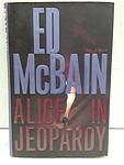 Cover of 'Alice In Jeopardy' by Ed McBain
