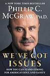 Cover of 'We've Got Issues' by Phillip C. McGraw
