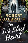 Cover of 'The Ink Black Heart' by Robert Galbraith