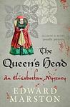 Cover of 'The Queen's Head' by Edward Marston