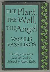 Cover of 'The Plant, The Well, The Angel' by Vassilis Vassilikos