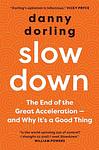 Cover of 'Slowdown' by Danny Dorling