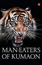 Cover of 'Man-Eaters of Kumaon' by Jim Corbett