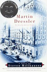 Cover of 'Martin Dressler' by Steven Millhauser