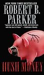 Cover of 'Hush Money' by Robert B. Parker