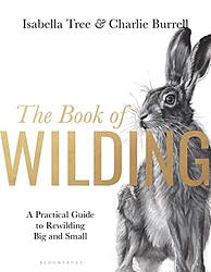 Cover of 'Wilding' by Isabella Tree