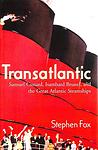 Cover of 'Trans Atlantic' by Colum McCann
