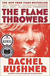 Cover of 'The Flamethrowers' by Rachel Kushner
